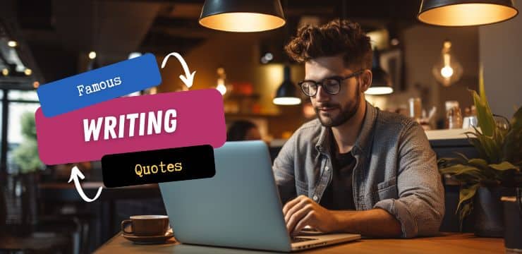 Writing Quotes Top Image Content writer buzzing with ideas, frustrated by writer's block, reading Writing quotes on a laptop from famous authors.